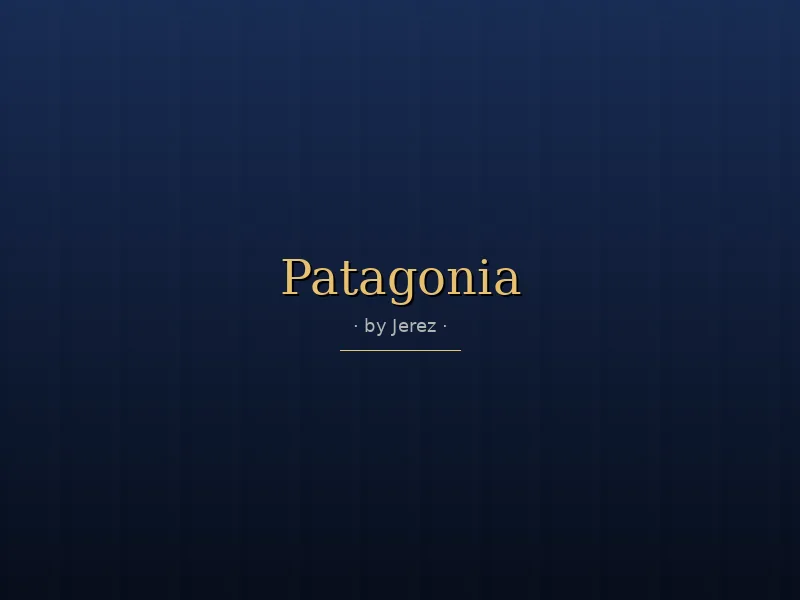 Patagonia · by Jerez